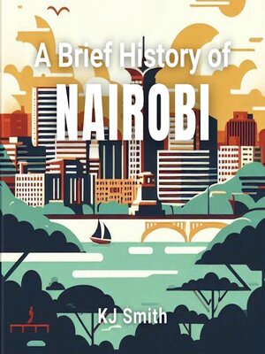 cover image of A Brief History of Nairobi